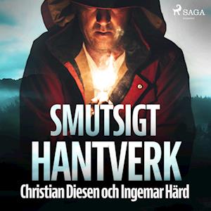 Smutsigt hantverk