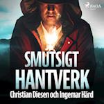 Smutsigt hantverk