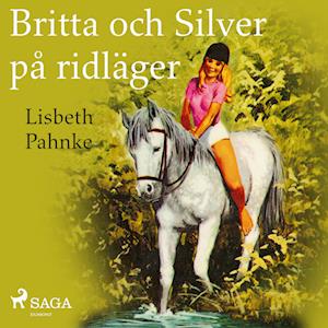 Britta och Silver på ridläger