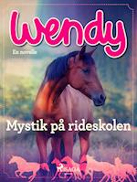 Wendy - Mystik på rideskolen