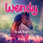 Wendy - To på flugt