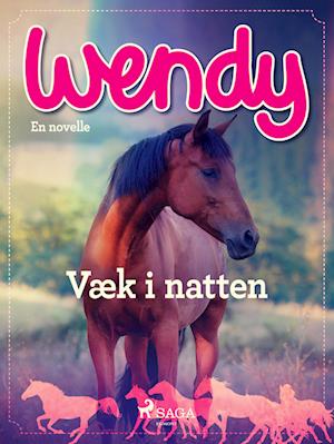 Wendy - Væk i natten