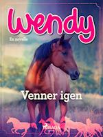 Wendy - Venner igen
