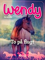 Wendy - To på flugt