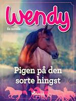 Wendy - Pigen på den sorte hingst