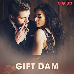 Gift dam