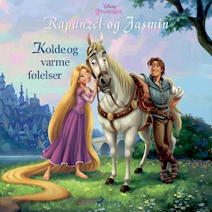 Rapunzel og Jasmin - Kolde og varme følelser