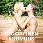 Trooppinen kuumuus