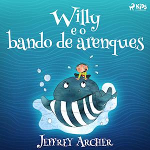 Willy e o bando de arenques