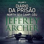 Diário da prisão, Volume 3 - North Sea Camp: Céu