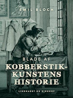 Blade af kobberstikkunstens historie