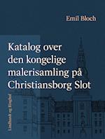 Katalog over den kongelige malerisamling på Christiansborg Slot