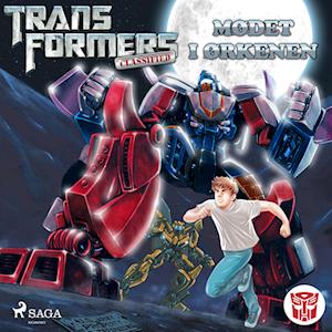 Transformers - Classified 1 - Mødet i ørkenen