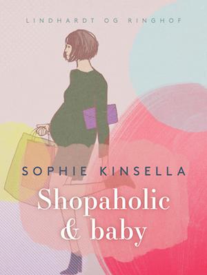 Shopaholic & baby