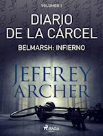 Diario de la cárcel, volumen I - Belmarsh: Infierno