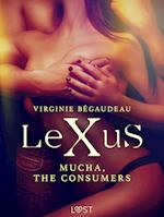 LeXuS: Mucha, The Consumers - Erotic dystopia