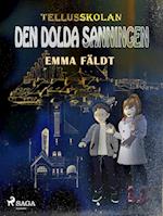 Tellusskolan: den dolda sanningen