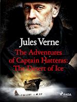 The Adventures of Captain Hatteras: The Desert of Ice