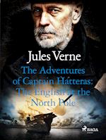 The Adventures of Captain Hatteras: The English at the North Pole