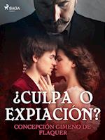 ¿Culpa o expiación?