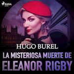 La misteriosa muerte de Eleanor Rigby