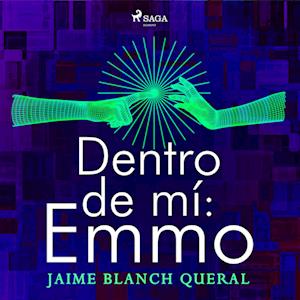 Dentro de mí: Emmo