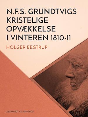 N.F.S. Grundtvigs kristelige opvækkelse i vinteren 1810-11