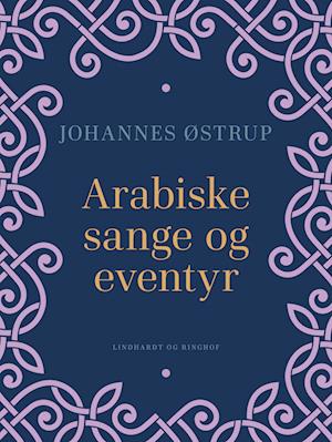 Arabiske sange og eventyr