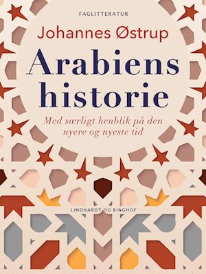 Arabiens historie. Med særligt henblik på den nyere og nyeste tid