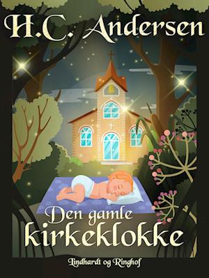 Den gamle kirkeklokke