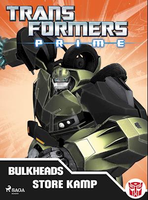 Transformers - Prime - Bulkheads store kamp og Gaderæs