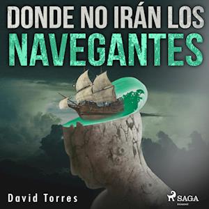 Donde no irán los navegantes