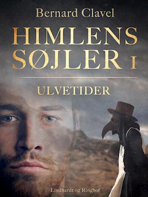 Himlens søjler 1: Ulvetider