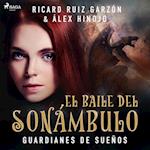 El baile del sonámbulo