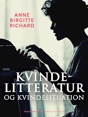 Kvindelitteratur og kvindesituation