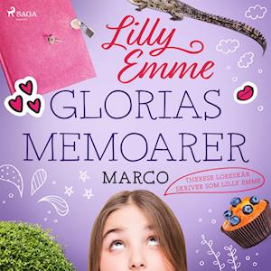 Glorias memoarer: Marco