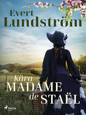 Kära Madame de Staël