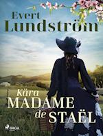 Kära Madame de Staël