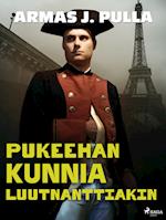 Pukeehan kunnia luutnanttiakin