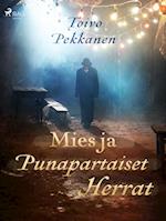 Mies ja Punapartaiset Herrat