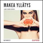 Makea yllätys - ja muita tarinoita Cupidolta