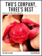 Two's Company, Three's Best – and other erotic short stories from Cupido