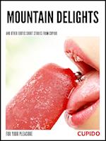 Mountain Delights - and other erotic short stories