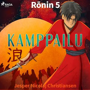 Ronin 5 - Kamppailu