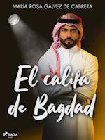 El califa de Bagdad