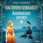 Haltioiden seikkailut 1 - Raudanlujat soturit