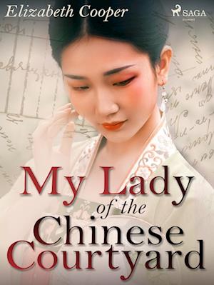 My Lady of the Chinese Courtyard