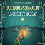 Haltioiden seikkailut 3 - Unohdetut haudat