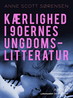 Kærlighed i 90ernes ungdomslitteratur