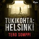 Tukikohta: Helsinki